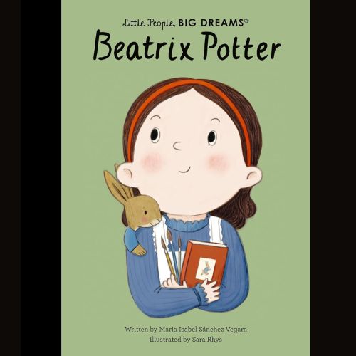Little People, Big Dreams: Beatrix Potter
