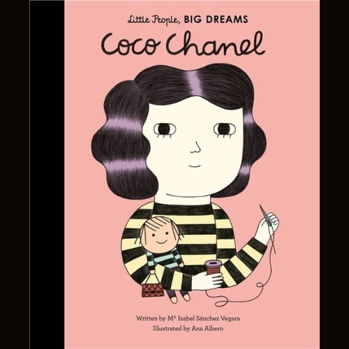 Little People Big Dreams: Coco Chanel