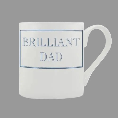 Bone China Mug - Brilliant Dad