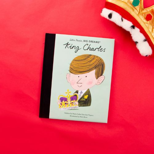 Little People, Big Dreams: King Charles