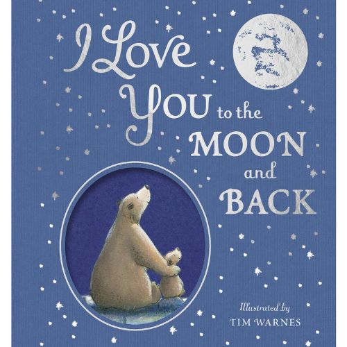 I Love You To The Moon And Back